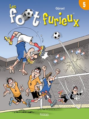 cover image of Les Foot furieux T05